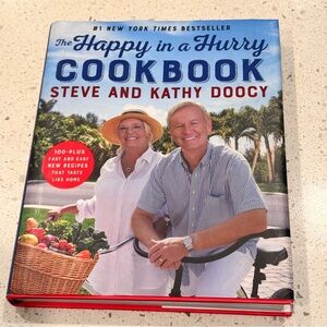 The Happy in a Hurry Cookbook by Steve Kathy Doocy #1 New York Times Bestseller